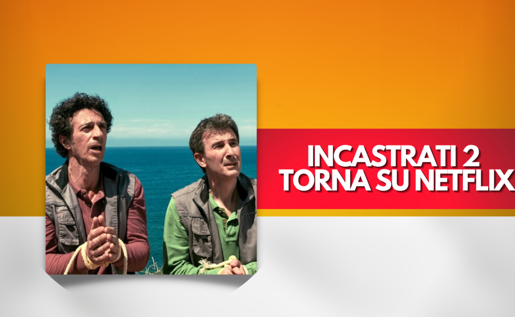 incastrati 2 ficarra e picone su netflix
