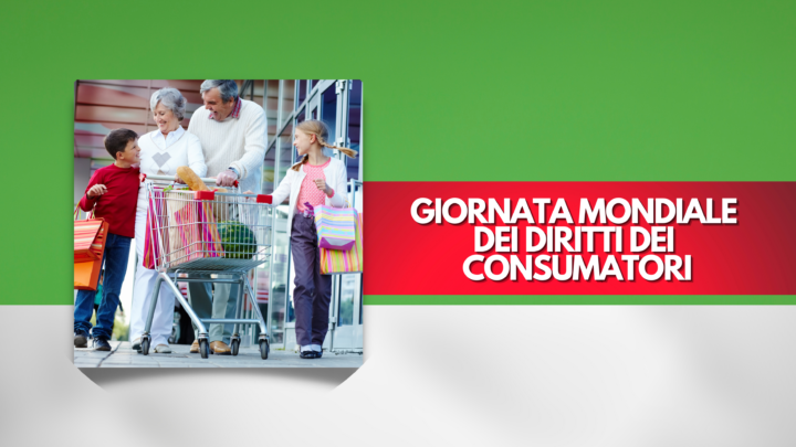 Giornata mondiale dei diritti dei consumatori