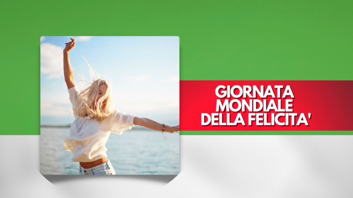 Giornata Mondiale della Felicità