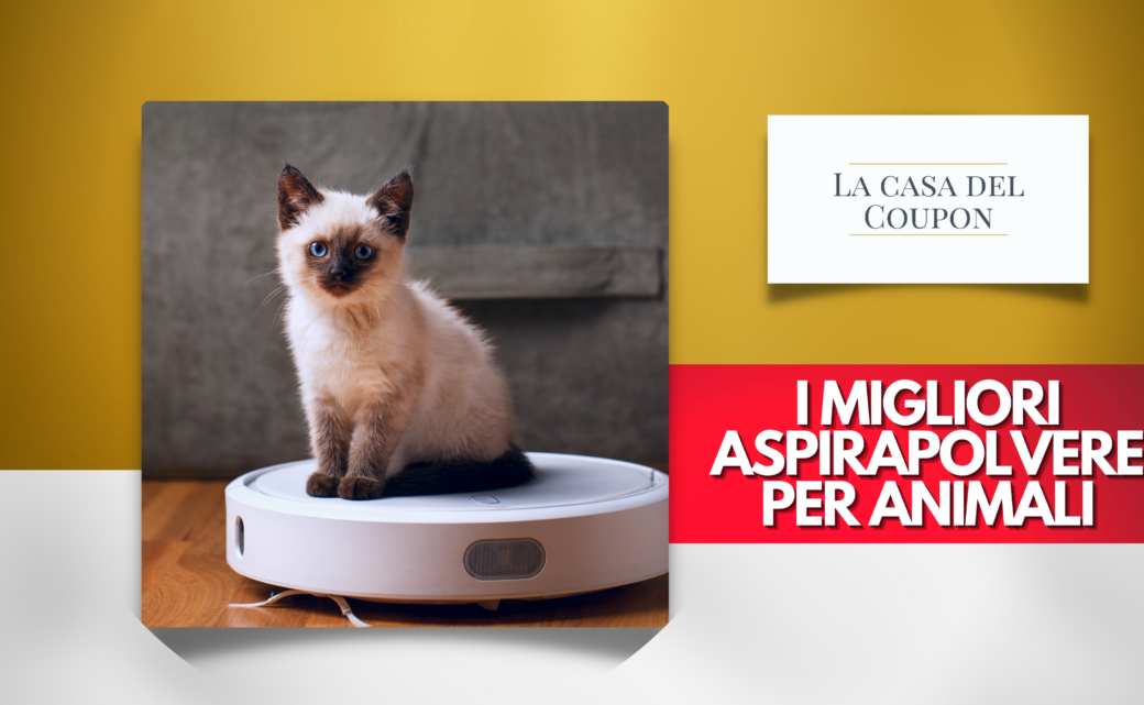I migliori aspirapolvere per animali