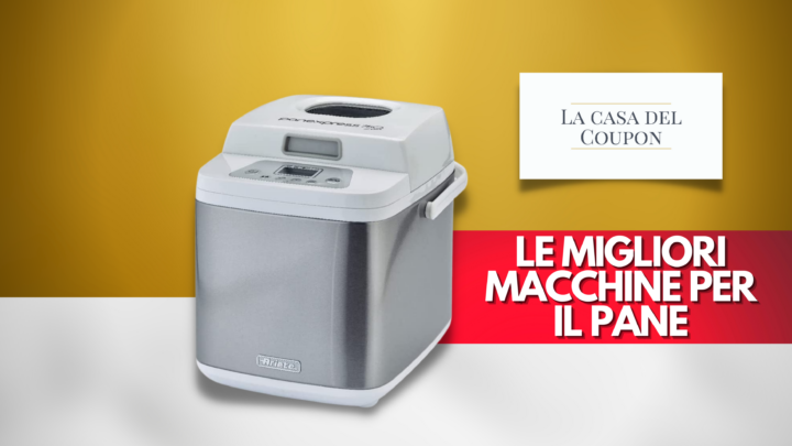Le migliori macchine per il pane