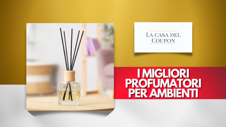 I migliori profumatori per ambiente