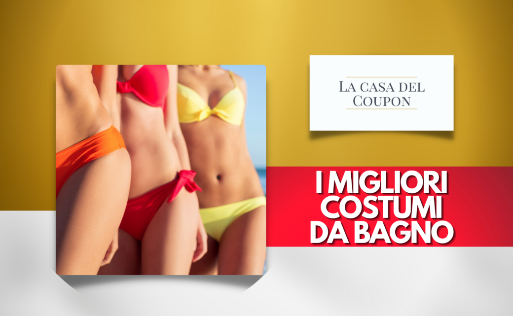 I migliori costumi da bagno