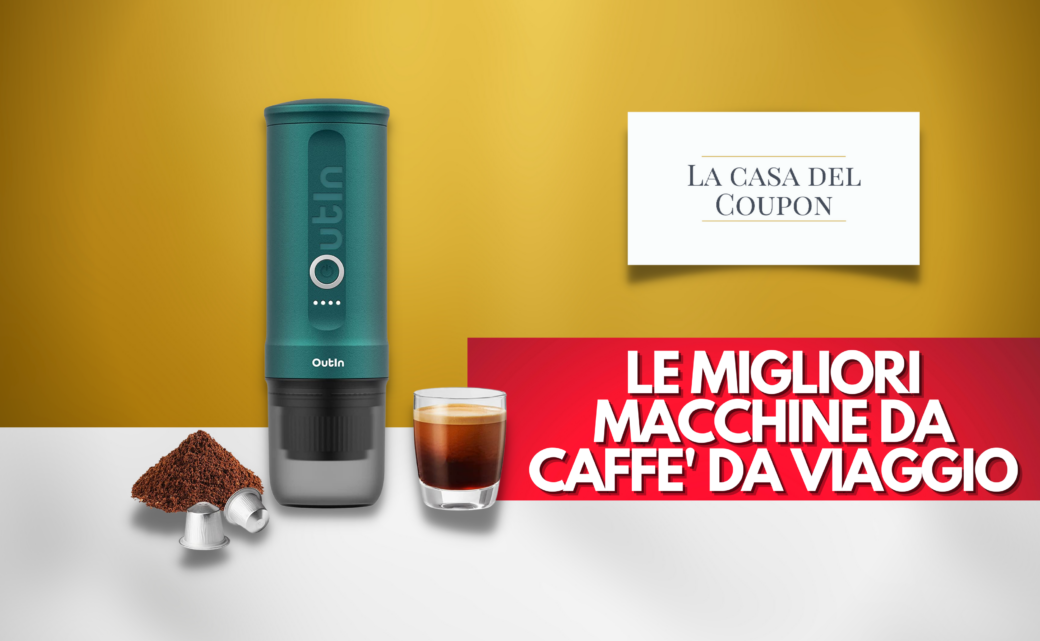 Le migliori macchine da caffè da viaggio