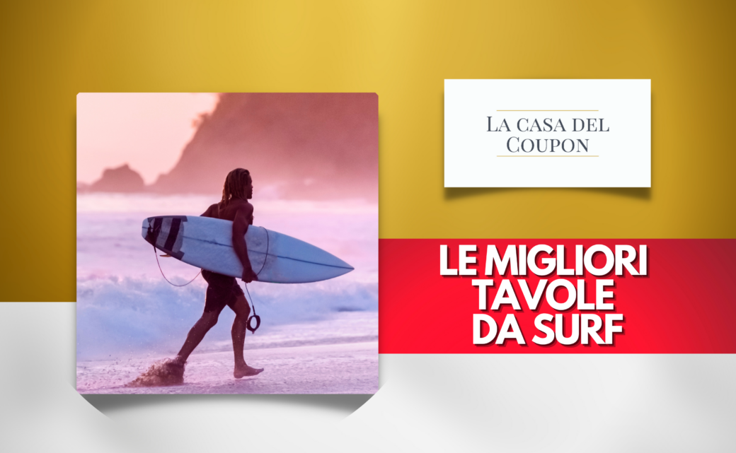 Le migliori tavole da surf