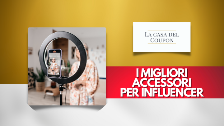 I migliori accessori per influencer