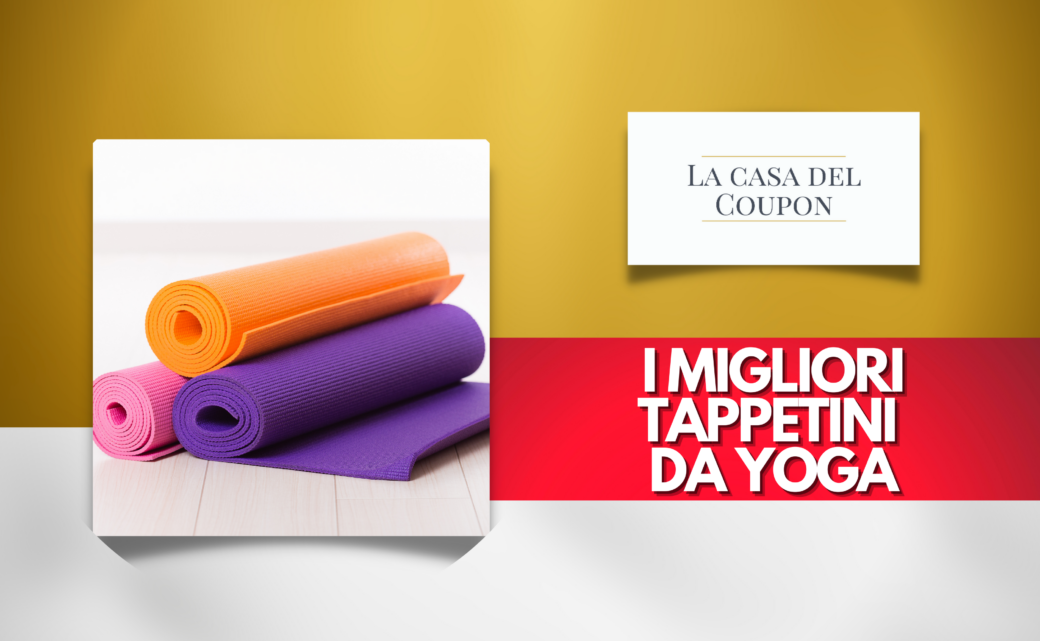 I migliori tappetini da yoga