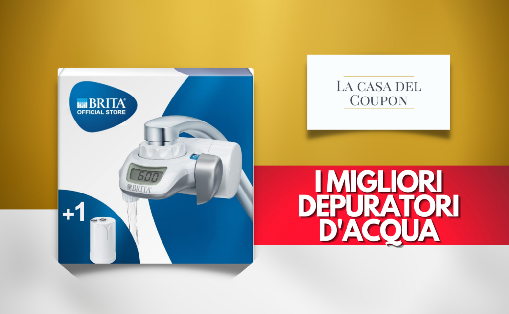 I migliori depuratori d’acqua domestici