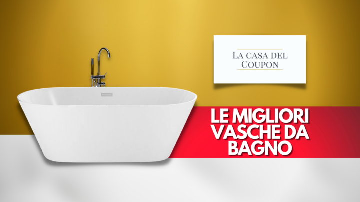 Le migliori vasche da bagno