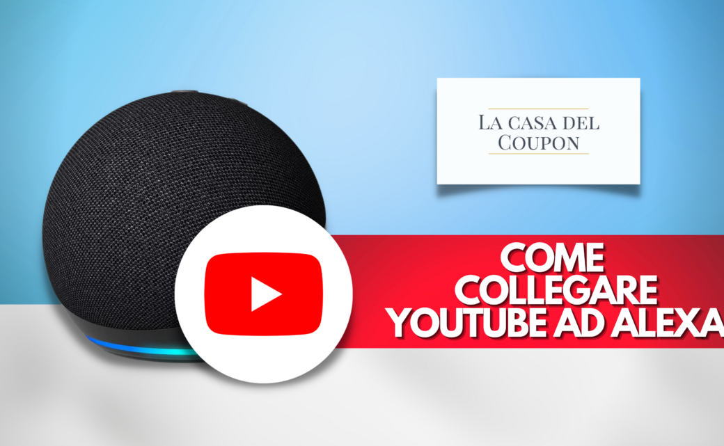 Come collegare YouTube ad Alexa
