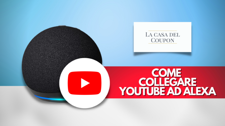 Come collegare YouTube ad Alexa