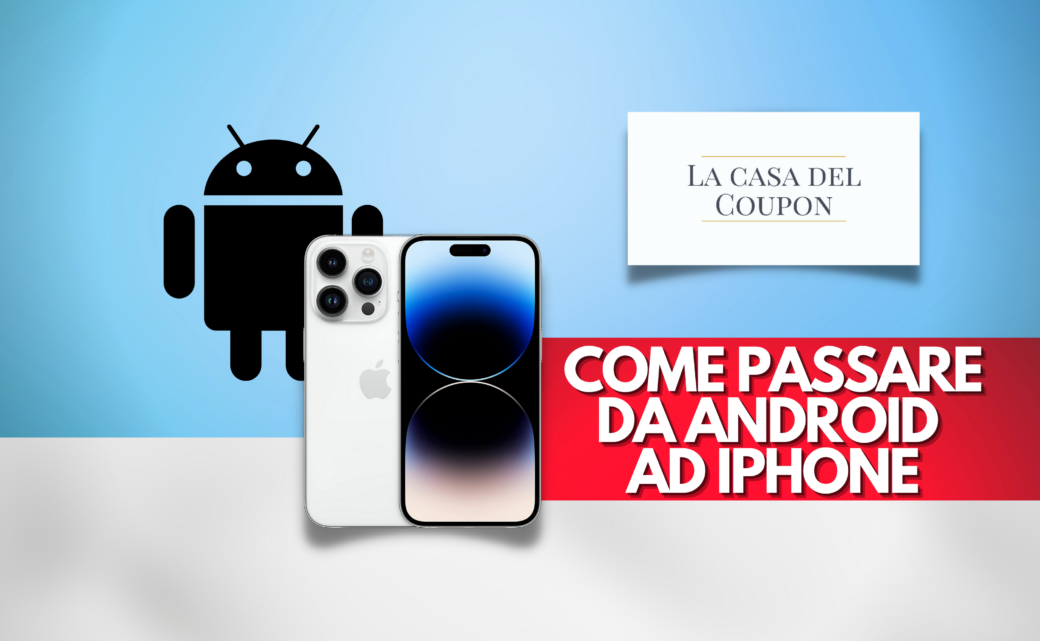 Come passare da Android ad IPhone