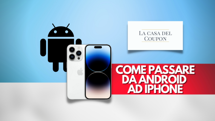 Come passare da Android ad IPhone