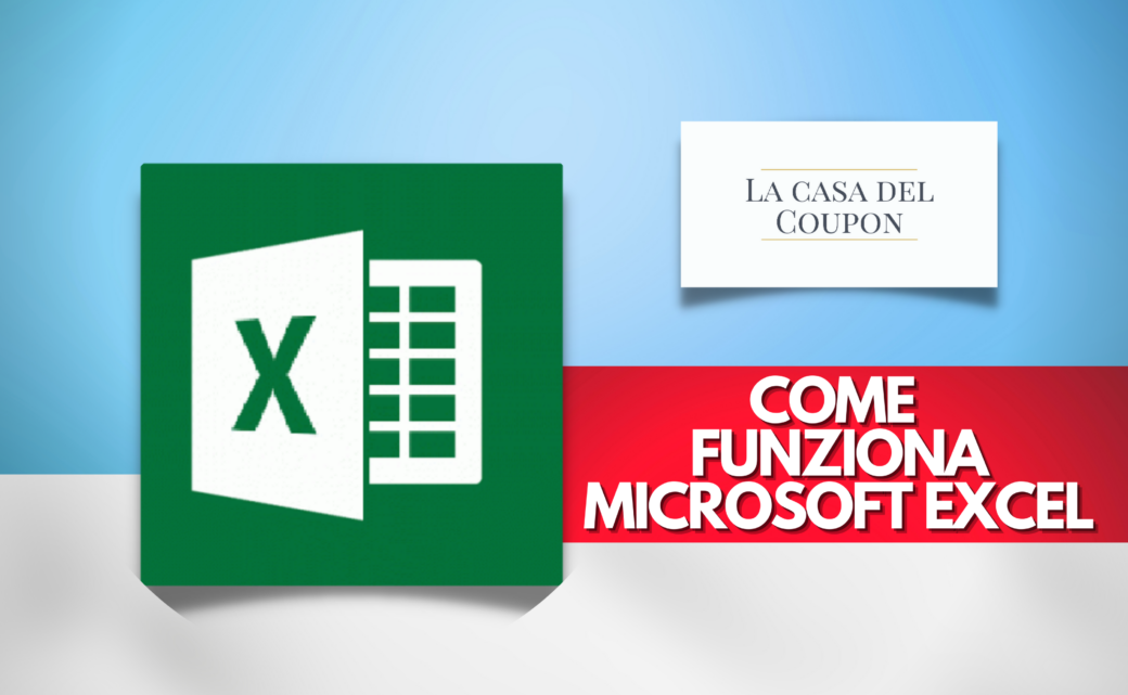 Come funziona Microsoft Excel