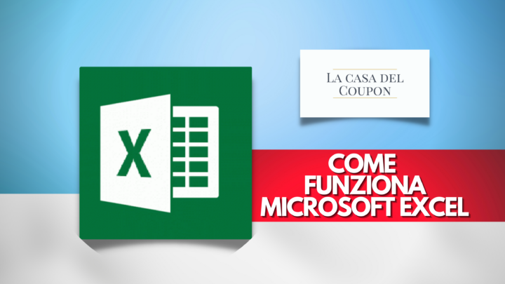 Come funziona Microsoft Excel
