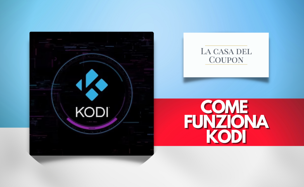 Come funziona Kodi