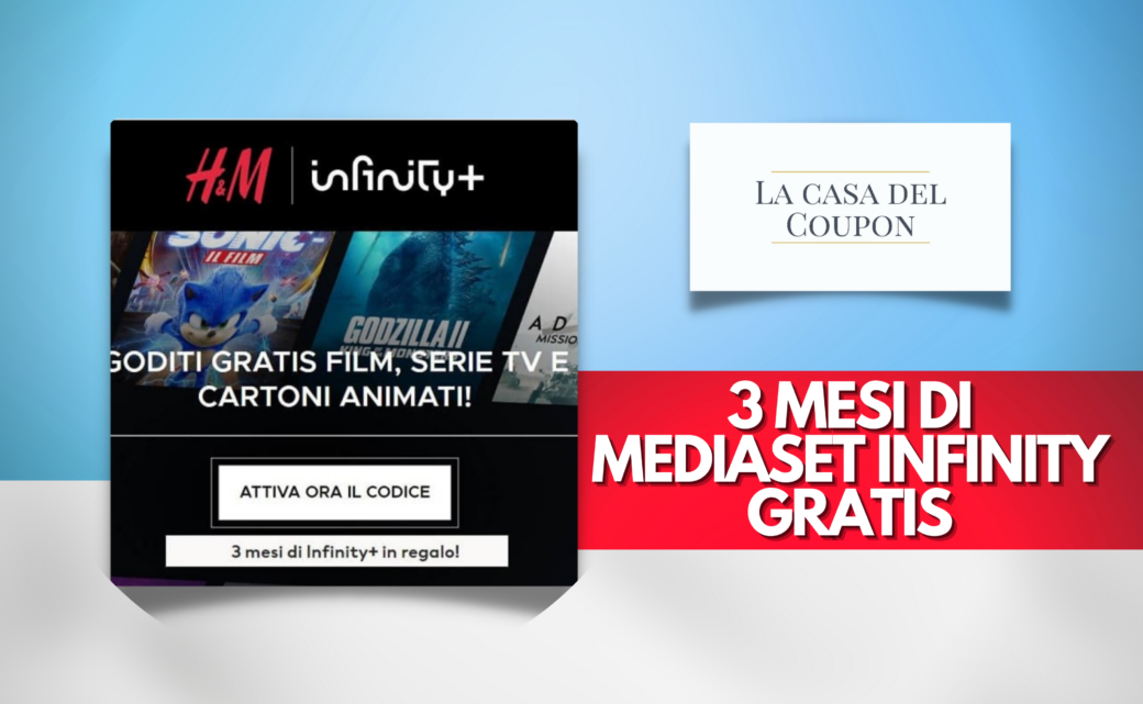 3 mesi di Mediaset Infinity gratis