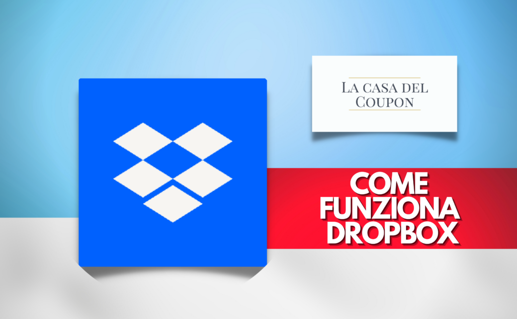 Come funziona Dropbox