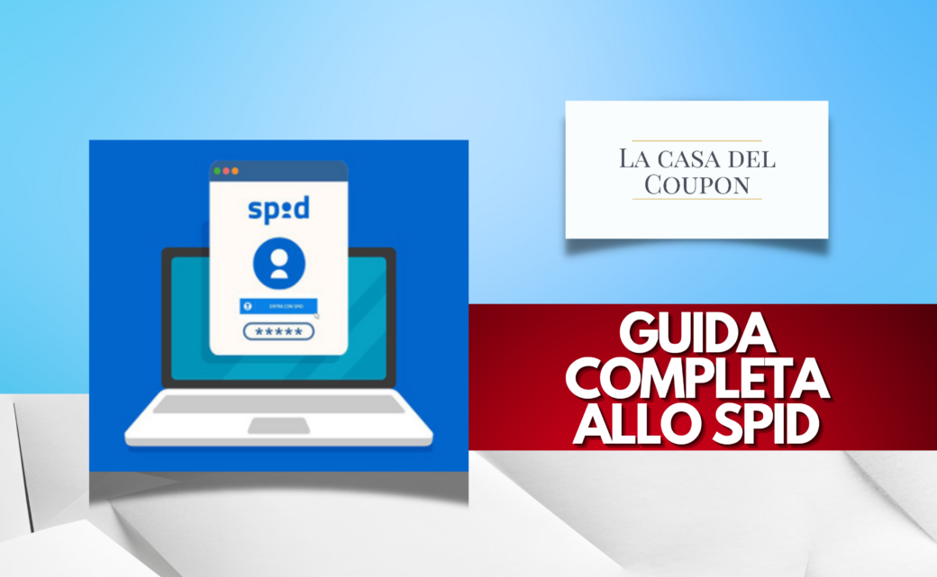 Guida Completa Allo SPID