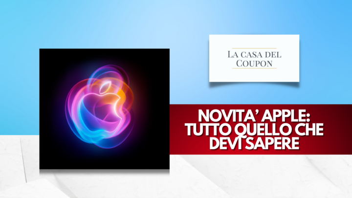 Novità Apple Tutto Quello Che Devi Sapere